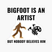 ARTIST BIGFOOT
