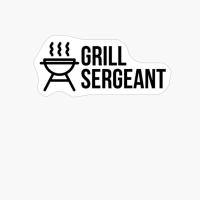 GRILL SERGEANT