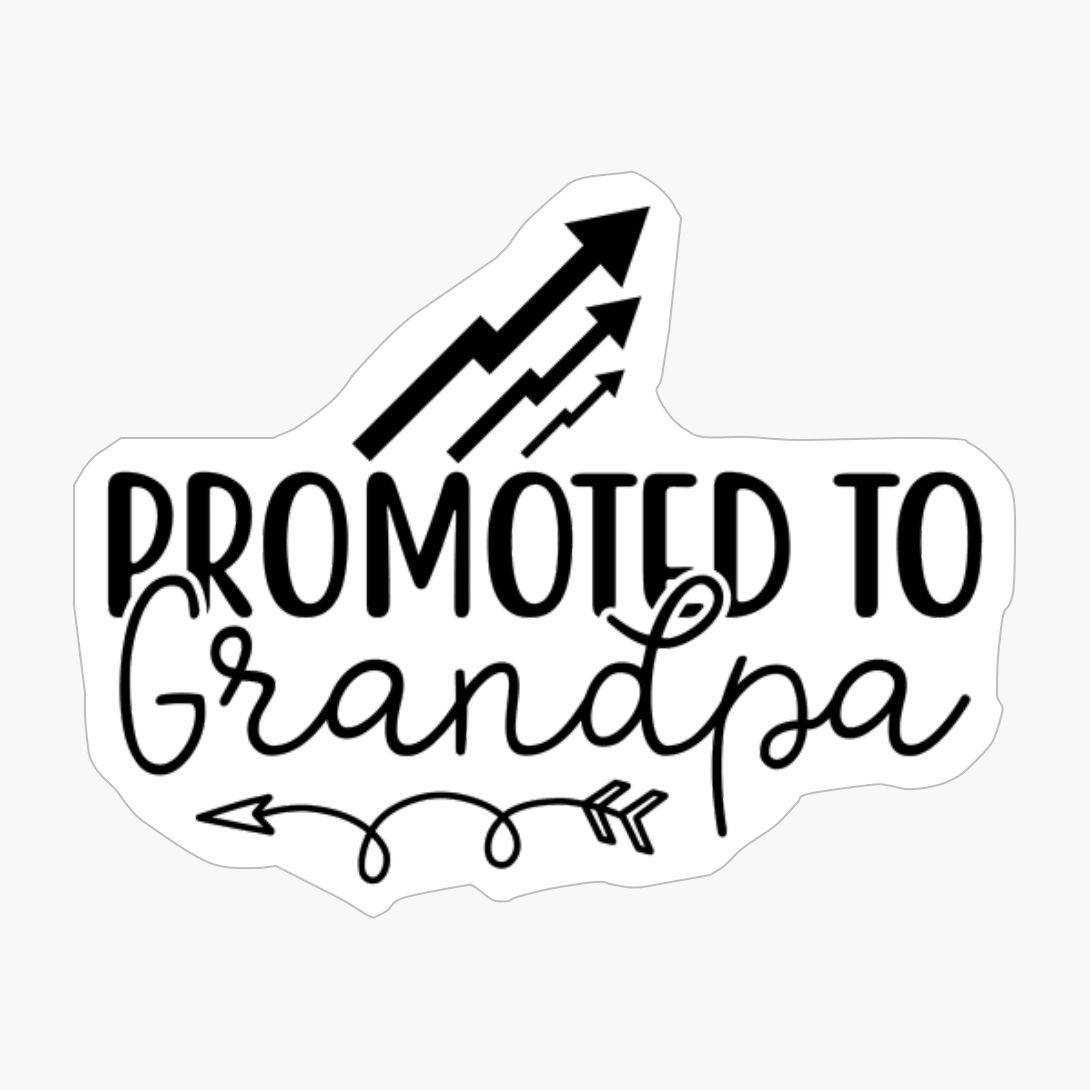 Promoted To Grandpa