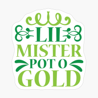 Lil Mister Pot O Gold
