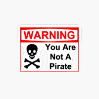 Funny Pirate Warning