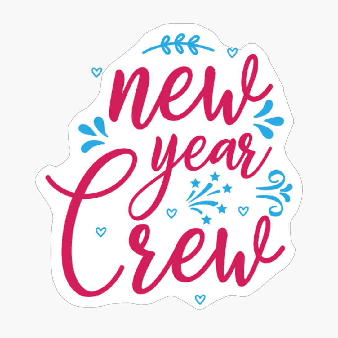 New Year Crew