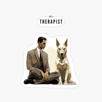 Minimalist German Shepert: "My Dog Is My Therapist"