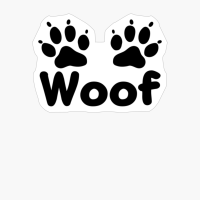 Woof Dog Paws