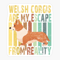 Welsh Corgis Are My Escape From Reality