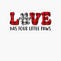 Dog Love Has Four Little Paws Valentine