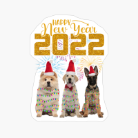 Happy New Year 2022 Dog Lover