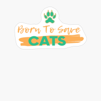 Born To Save Cats