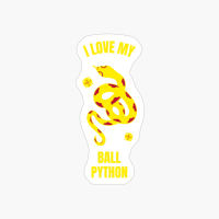 I Love My Ball Python Funny Reptile Pet Snake