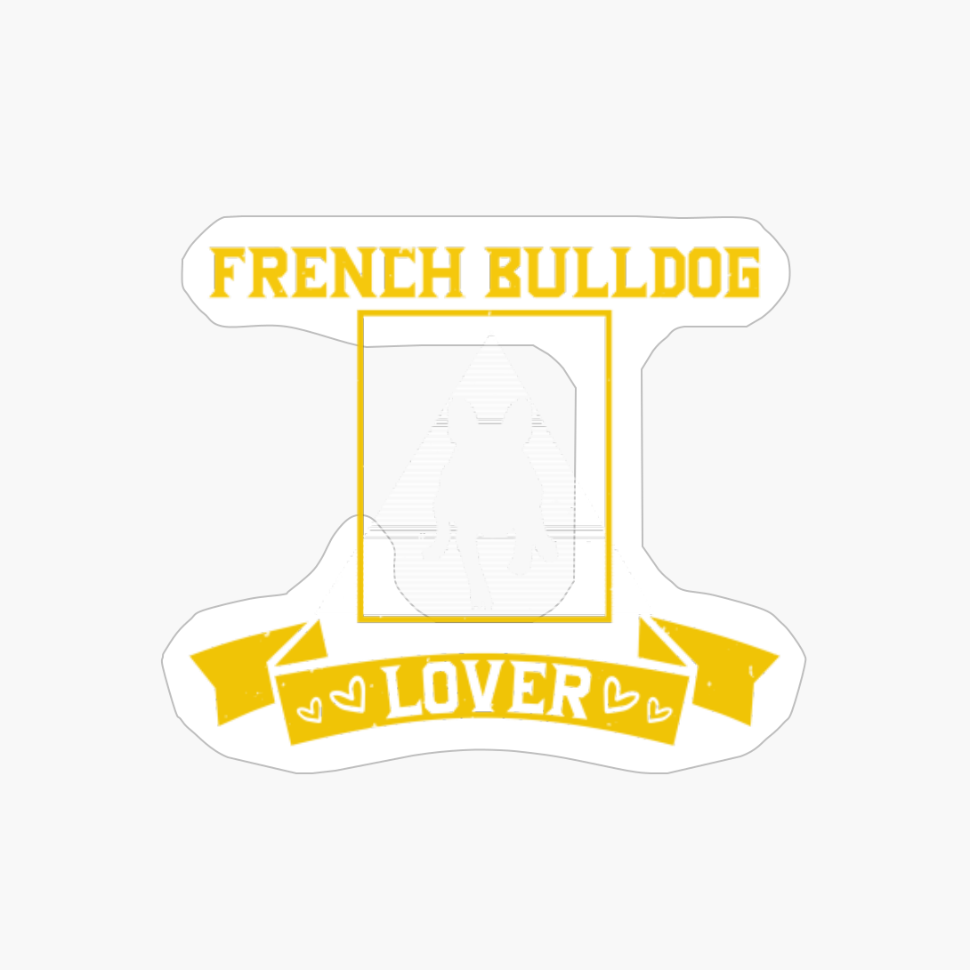French Bulldog Lover