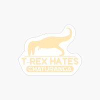T-Rex Hates Chaturanga