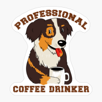 Professional Coffee Drinker
