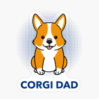Corgi Dad Funny Dog Puppy Lovers Saying Quote