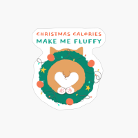 Christmas Calories Make Me Fluffy