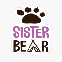 SISTER BEAR