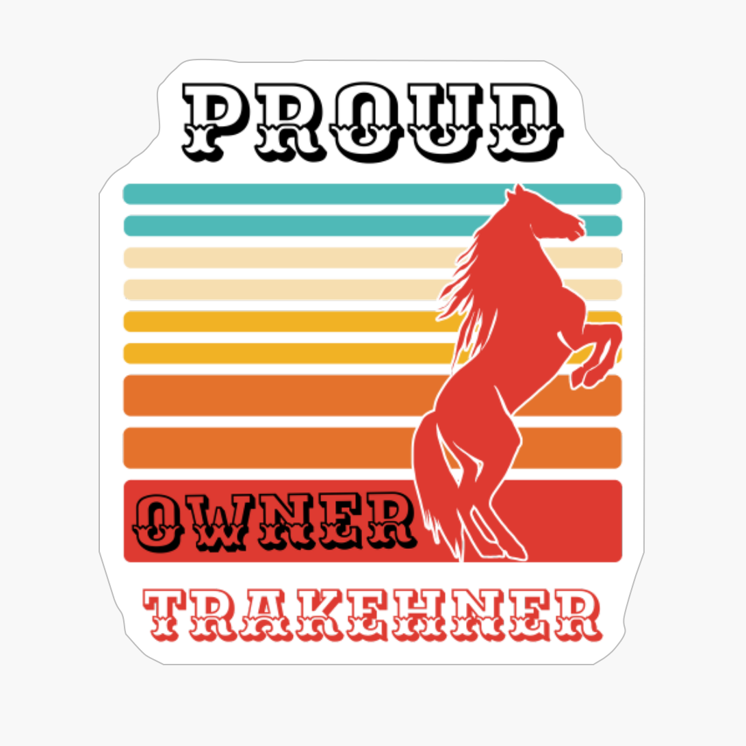 Trakehner Horse Breed Proud Owner