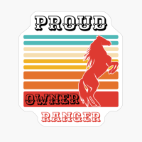 Ranger Horse Breed Proud Owner