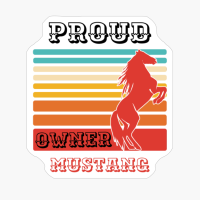 Mustang Horse Breed Proud Owner