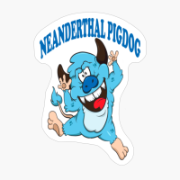 Neanderthal Pigdog Funny Monster