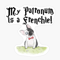 My Patronum Is A Frenchie! - The Perfect Gift For A Cute Magician!