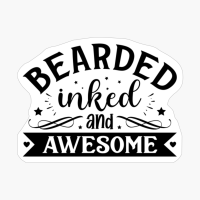 Bearded Inked And Awesome