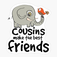 Cousins Make The Best Friends Cute Elephant And Bird On Trunk