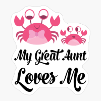 Pink Crabs My Great Aunt Loves Me