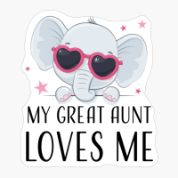 Stylish Elephant My Great Aunt Loves Me