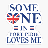 Someone In Port Pirie Loves Me