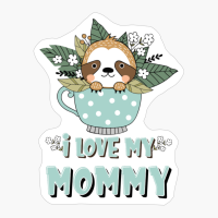 Cute Raccoon Inside A Teacup I Love My Mommy