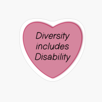 Diversity Includes Disability