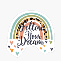 Follow Your Dream Boho Rainbow