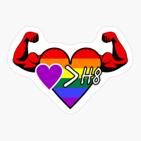 Strong Heart: Love Is Greater Than Hate (Pride)