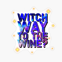 Witch Way To The Wine Funny Halloween Galaxy Stars Drink Design
