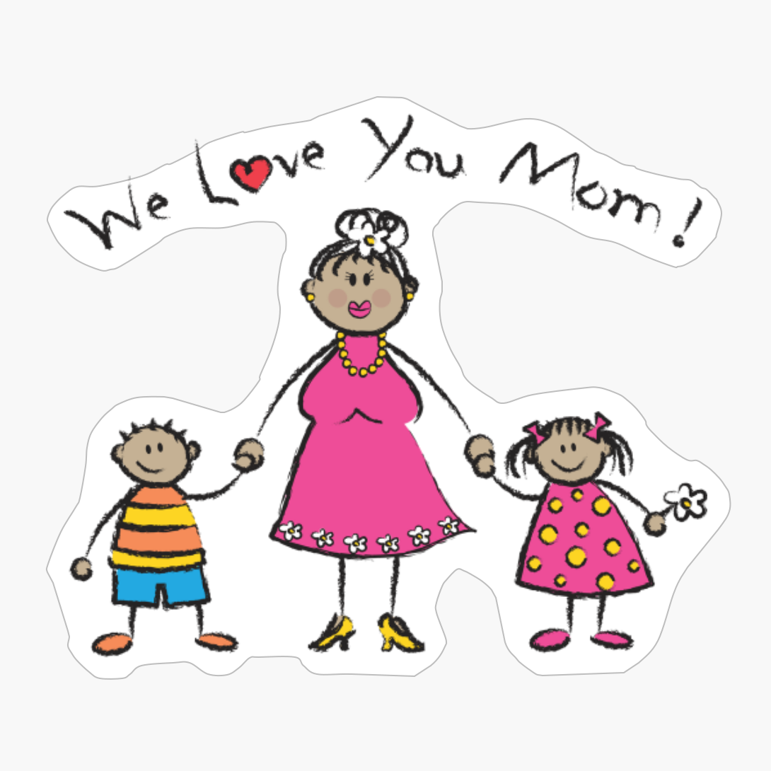 WE LOVE YOU MOM Tan Skin Tone Family Greeting
