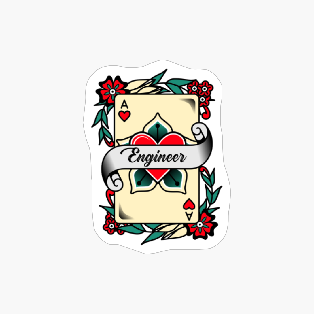 Engineer With An Ace Of Hearts Graphic