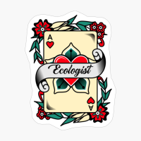 Ecologist With An Ace Of Hearts Graphic