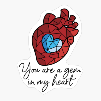 You Are A Gem In My Heart