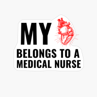 Medical Nurse Funny Heart