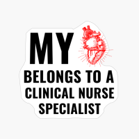 Clinical Nurse Specialist Funny Heart