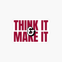 Think It And Make It - Red