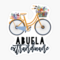 Grandma Abuela Extraordinaire With Bike And Flowers