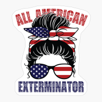 Messy Bun All American Exterminator