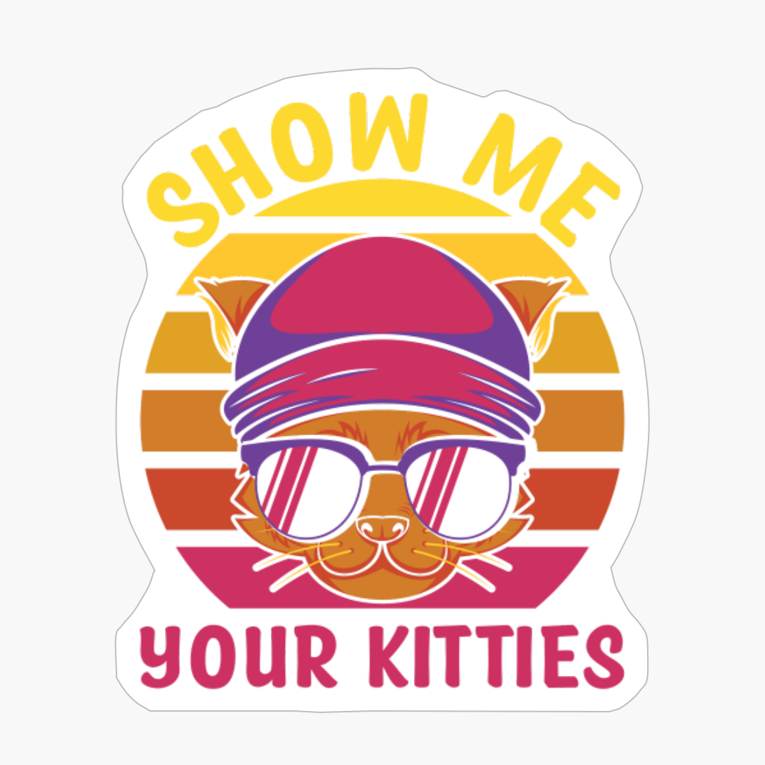 Show Me Your Kitties