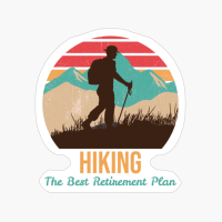 Hiking The Best Retirement Plan