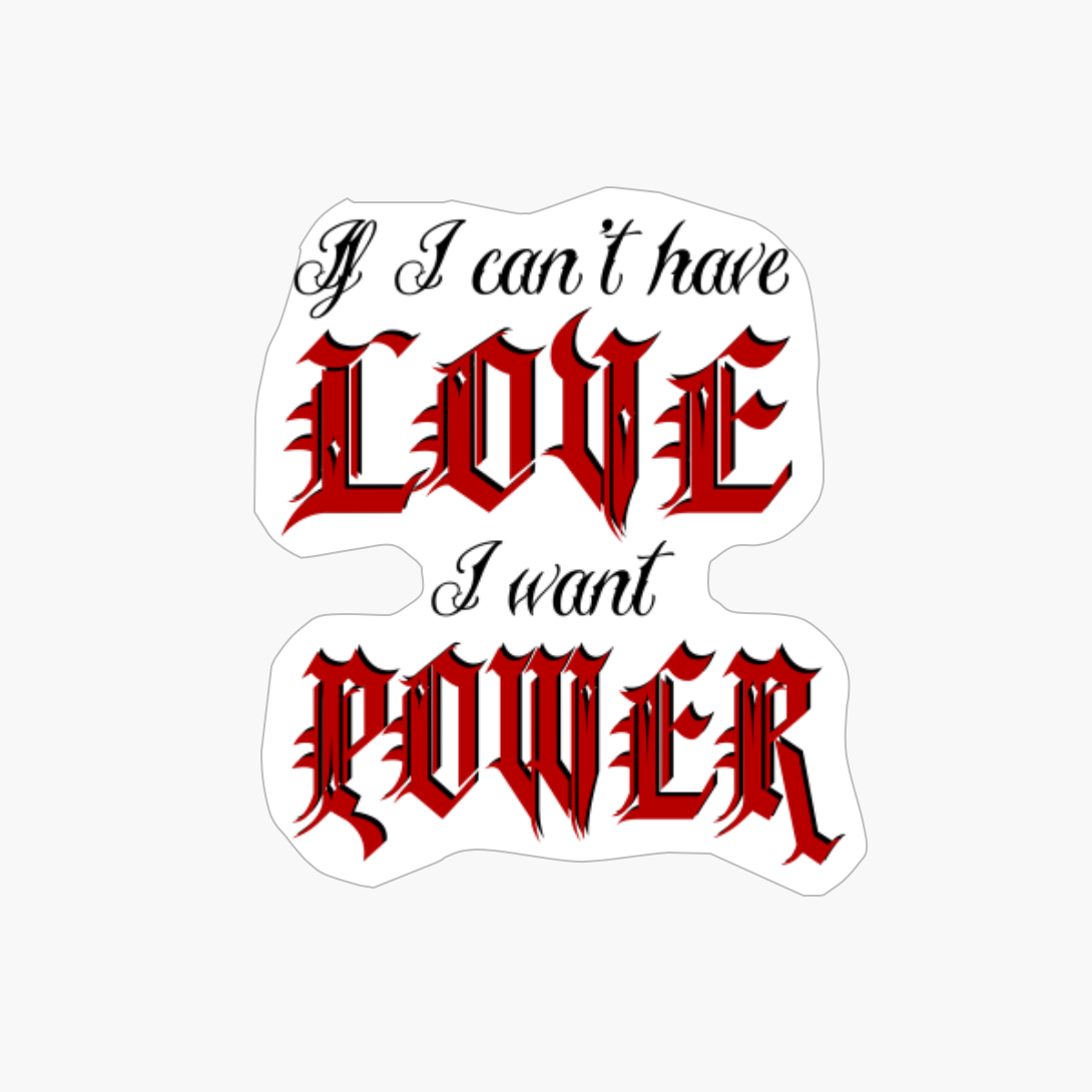 If I Can't Have Love, I Want Power X Halsey
