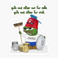 Gold And Silver Not For Sale, Gold And Silver For Stonk, Stonk Gold, Stonk Silver, Gold Meme, Pepe The Frog Gold Meme