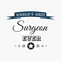 World's Best Surgeon Ever