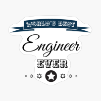 World's Best Engineer Ever