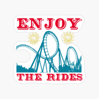 Enjoy The Rides